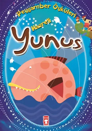 Hazreti Yunus; Peygamber Öyküleri Dizisi, 8+ Yaş