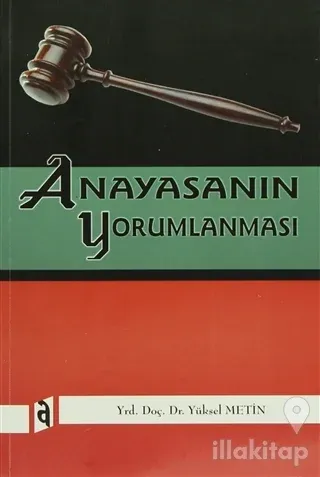Anayasanın Yorumlanması