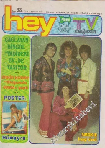 Hey Haftalık TV Magazin Müzik Dergisi  - Sayı: 38    7  Ağustos