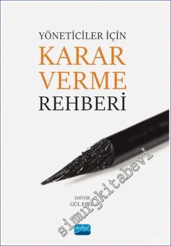 Yöneticiler İçin Karar Verme Rehberi -         2023