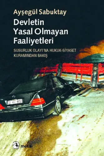 Devletin Yasal Olmayan Faaliyetleri