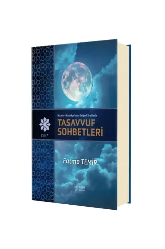 Risalei Kudsiyyeden Değerli İncilerle Tasavvuf Sohbetleri 2. cilt