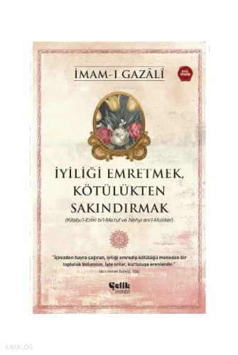 İyiliği Emretmek, Kötülükten Sakındırmak