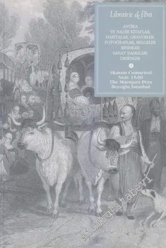 Librairie de Pera Müzayedesi: Antik ve Nadir Kitaplar, Gravürler, Hari