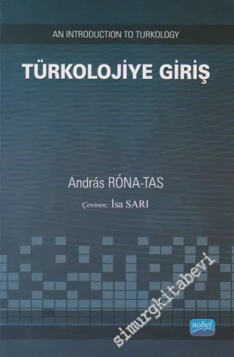 Türkolojiye Giriş: An Introduction To Turkology -         2013