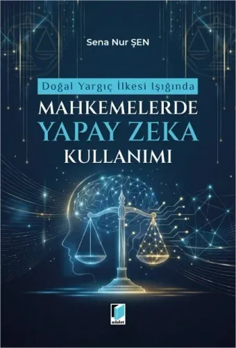 Mahkemelerde Yapay Zeka Kullanımı