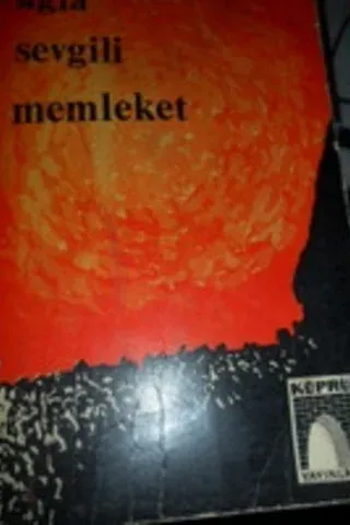 Ağla Sevgili Memleket