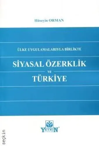 Siyasal Özerklik ve Türkiye