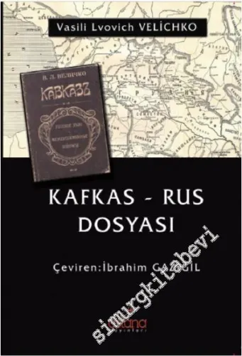 Kafkas - Rus Dosyası -         2016