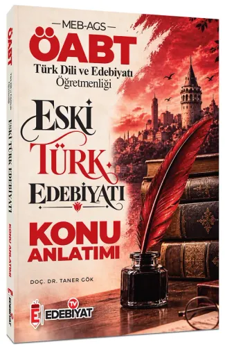 Edebiyat TV ÖABT MEB-AGS Türk Dili ve Edebiyatı Öğretmenliği Yeni Türk