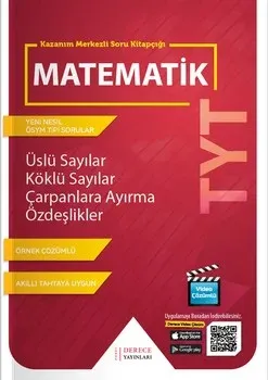 Derece TYT Üslü Köklü Sayılar Çarpanlara Ayırma Özdeşlikler