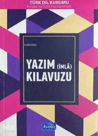 Yazım (İmla) Kılavuzu