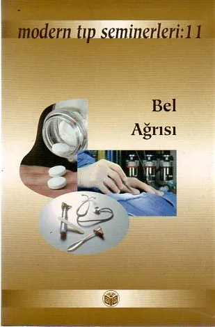 Modern Tıp Seminerleri : 11 / Bel Ağrısı