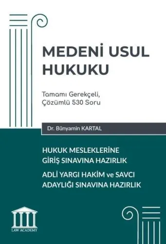 Medeni Usul Hukuku - Hukuk Mesleklerine Giriş Sınavına Hazırlık