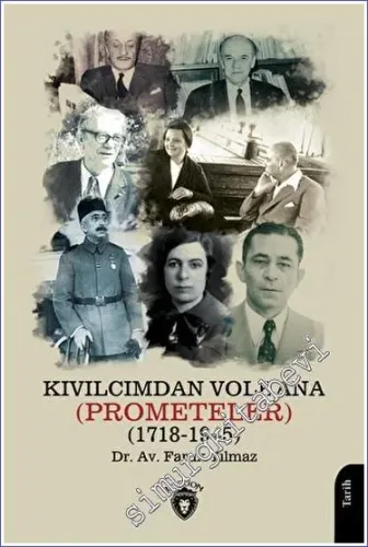 Kıvılcımdan Volkana (Prometeler) (1718-1945) -         2023