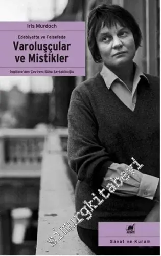 Varoluşçular ve Mistikler : Edebiyatta ve Felsefede - 2020
