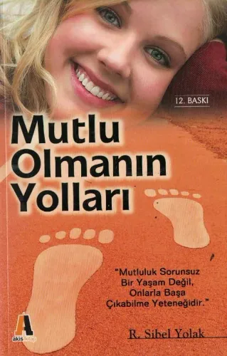 Mutlu Olmanın Yolları