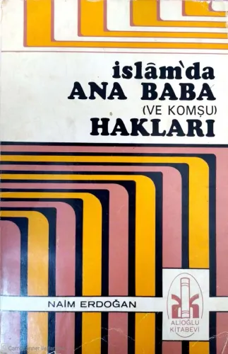 İslam'da Ana,Baba(Ve Komşu)Hakları
