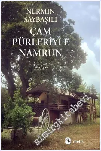 Çam Pürleriyle Namrun - 2023