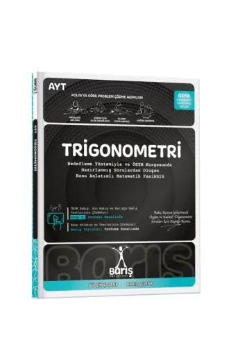 BARIŞ ÇELENK MATEMATİK FASİKÜLLERİ - TRİGONOMETRİ