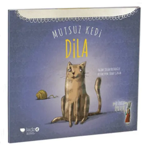 Mutsuz Kedi Dila; Leyla Fonten Serisi, 5+ Yaş