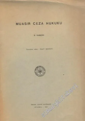 Muasır Ceza Hukuku - İMZALI -