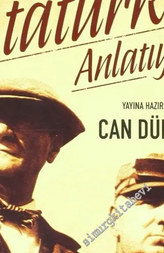 Yaveri Atatürk'ü Anlatıyor: Salih Bozok'un Anıları -
