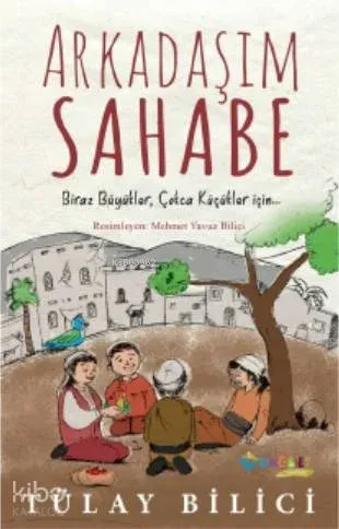 Arkadaşım Sahabe | benlikitap.com