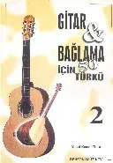 Gitar-Bağlama için 50 Halk Türkü-2 K.Zülal (Brd)