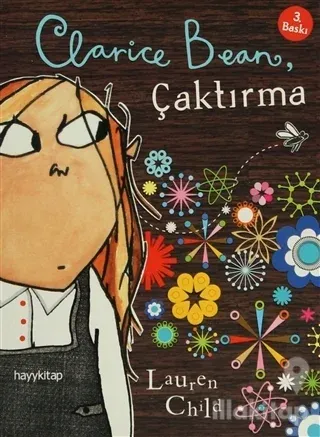 Clarice Bean, Çaktırma
