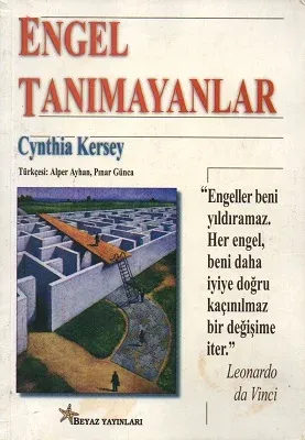 Engel Tanımayanlar