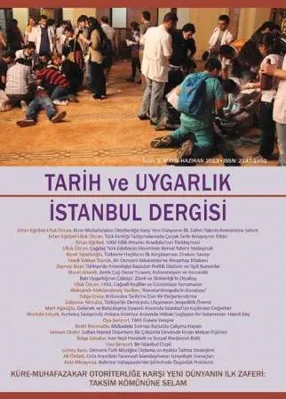 Tarih Ve Uygarlık - İstanbul Dergisi Sayı: 3