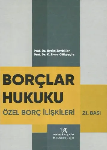 Borçlar Hukuku, Özel Borç İlişkileri Aydın Zevkliler