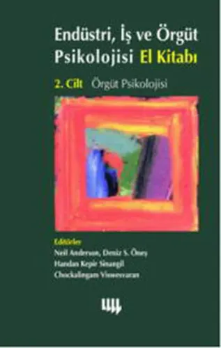 Endüstri, İş ve Örgüt Psikolojisi El Kitabı 2
