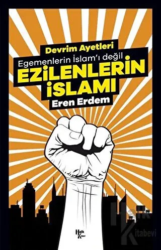 Ezilenlerin İslamı - Halkkitabevi
