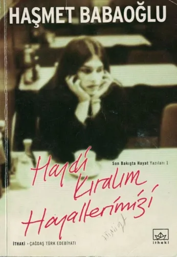 Haydi Kıralım Hayallerimizi