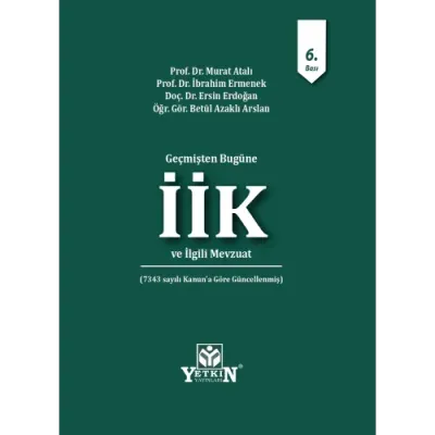 İcra ve İflas Kanunu ve İlgili Mevzuat