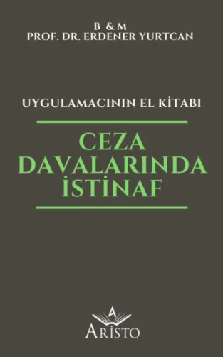 Ceza Davalarında İstinaf