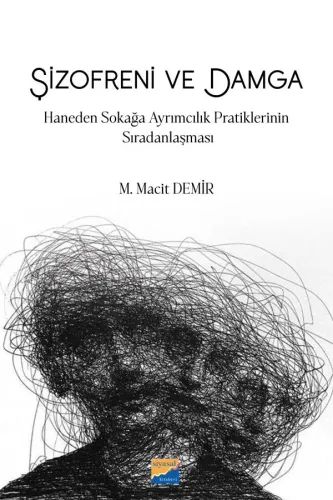 Şizofreni ve Damga