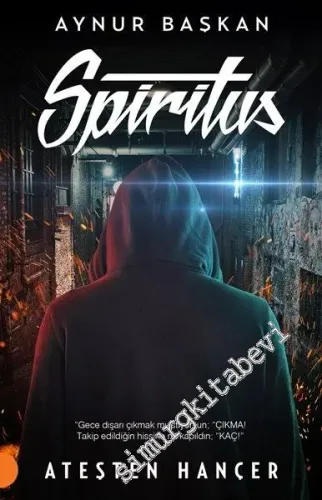 Spiritus: Ateşten Hançer -