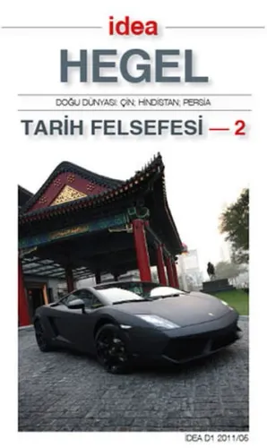 Tarih Felsefesi-2 Doğu Dünyası: Çin, Hindistan, Persia