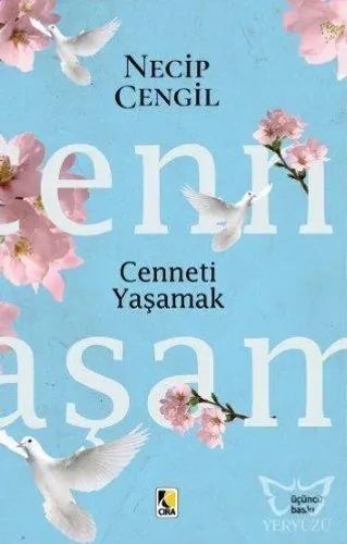 Cenneti Yaşamak