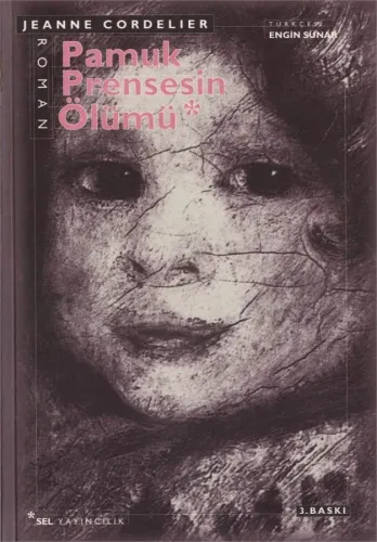 Pamuk Prensesin Ölümü