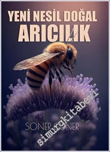 Yeni Nesil Doğal Arıcılık -         2023