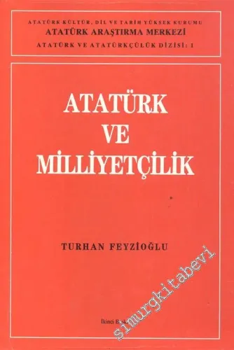 Atatürk ve Milliyetçilik -