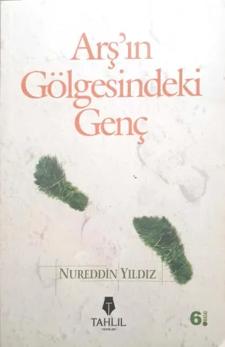 Arş'ın Gölgesindeki Genç