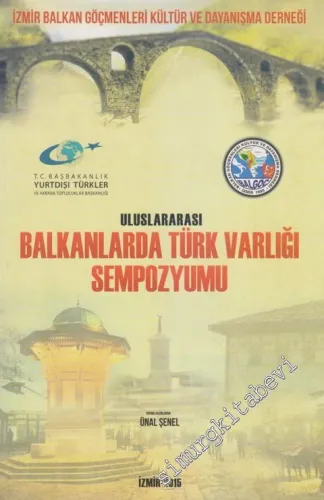 Uluslararası Balkanlarda Türk Varlığı Sempozyumu  (7-8 Kasım 2015) -        2015