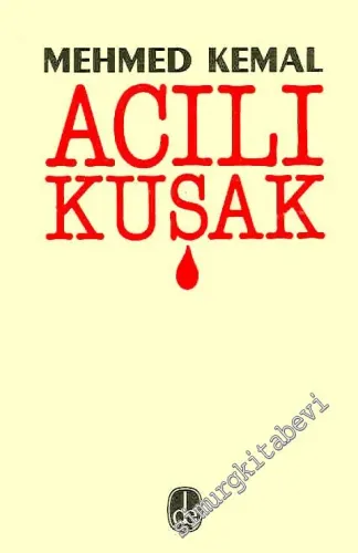 Acılı Kuşak -        1985