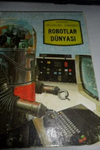 Robotlar Dünyası
