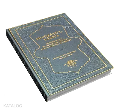 Füyuzatül Vasıta Rabıta Tevessül Ve Teberrük - Lacivert